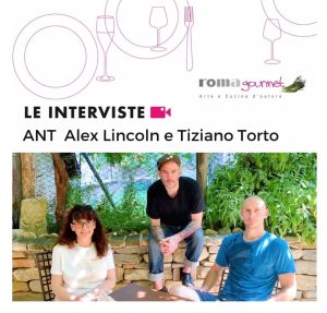 Videointervista ANT: Alex Lincoln e Tiziano Torto
